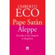 Pape Satan Aleppe – kronika të një shoqërie të lëngshme