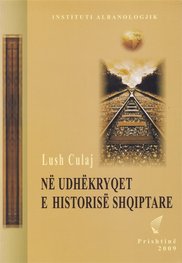 Në udhëkryqet e historisë shqiptare
