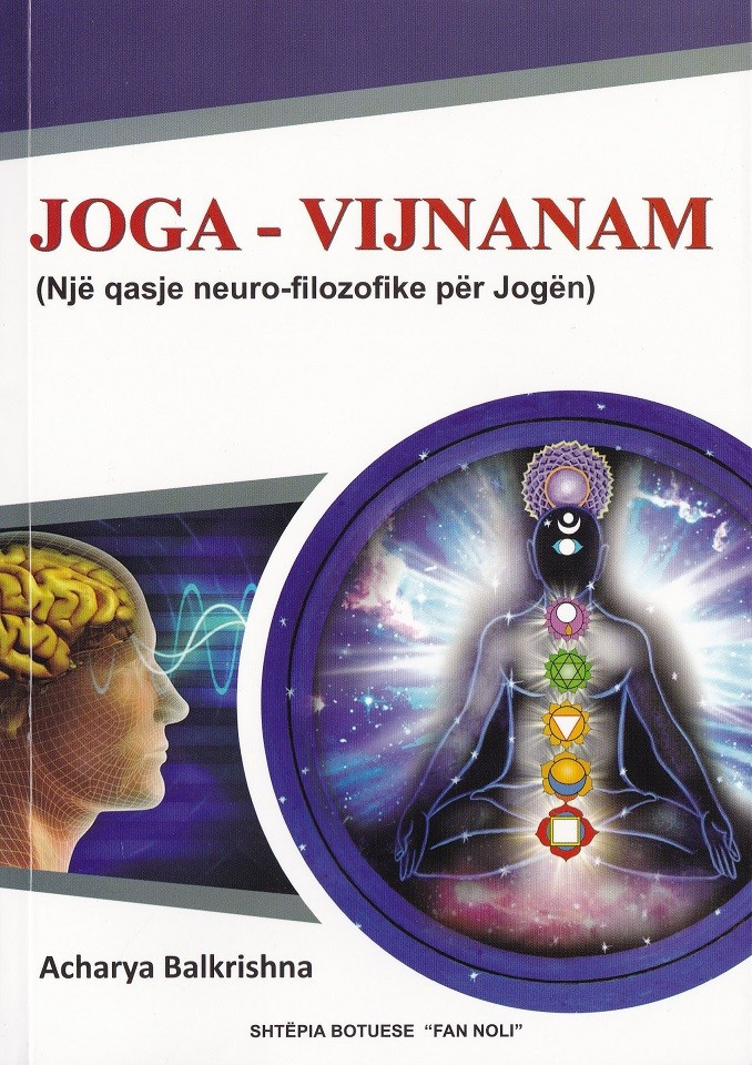 JOGA-Vijnanam (Një qasje neuro-fizike për jogën)