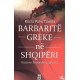 Barbarite greke ne Shqiperi