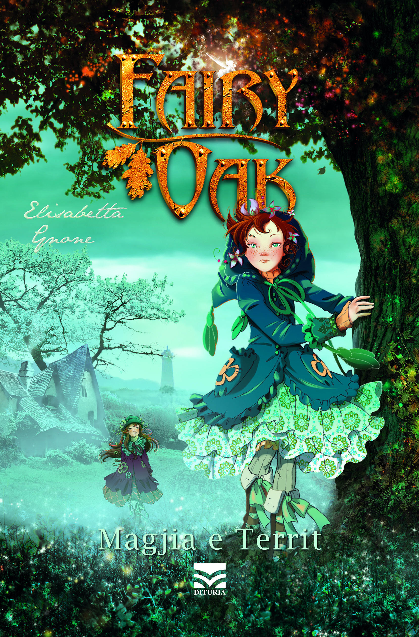 Fairy Oak – Magjia e territ