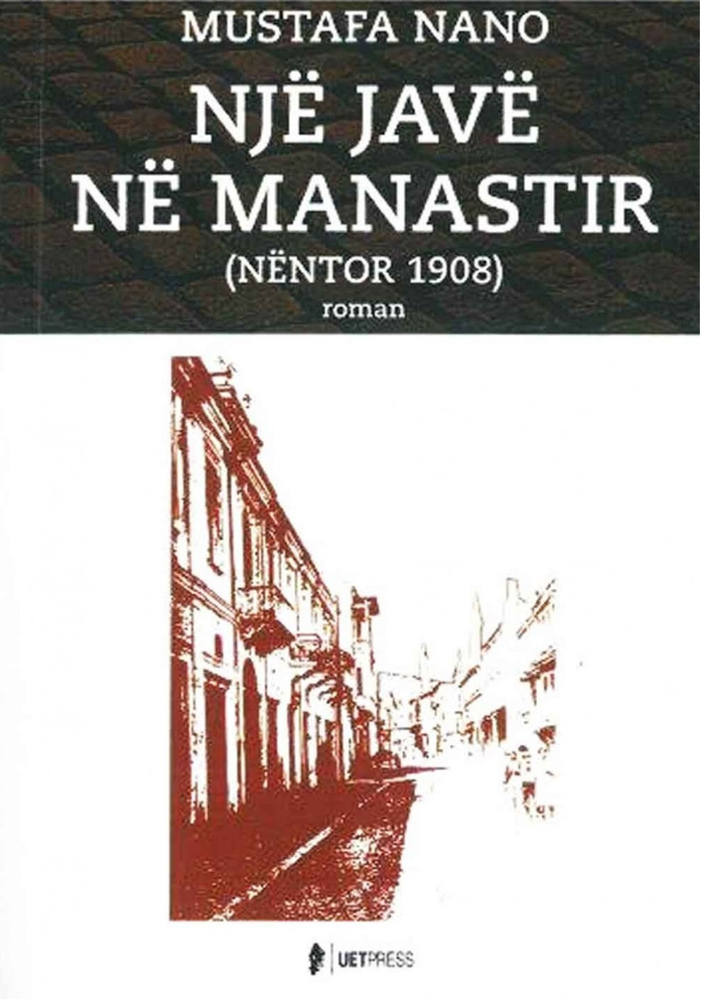 Nje jave ne Manastir ( nentor 1908 )