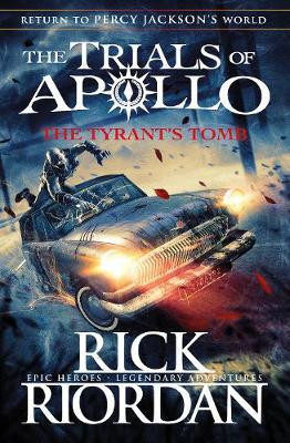 Trial of Apollo - The tyrans tomb