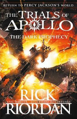 Trial of Apollo - The dark prophecy