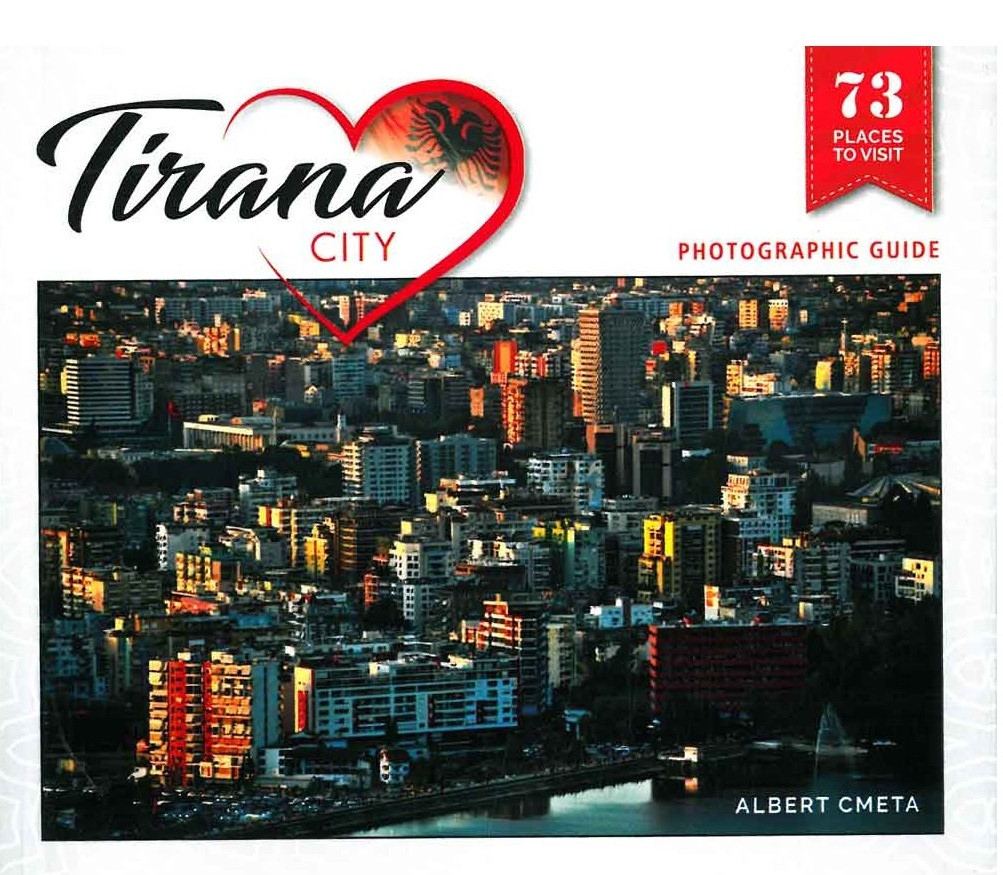Tirana city – photographic guide