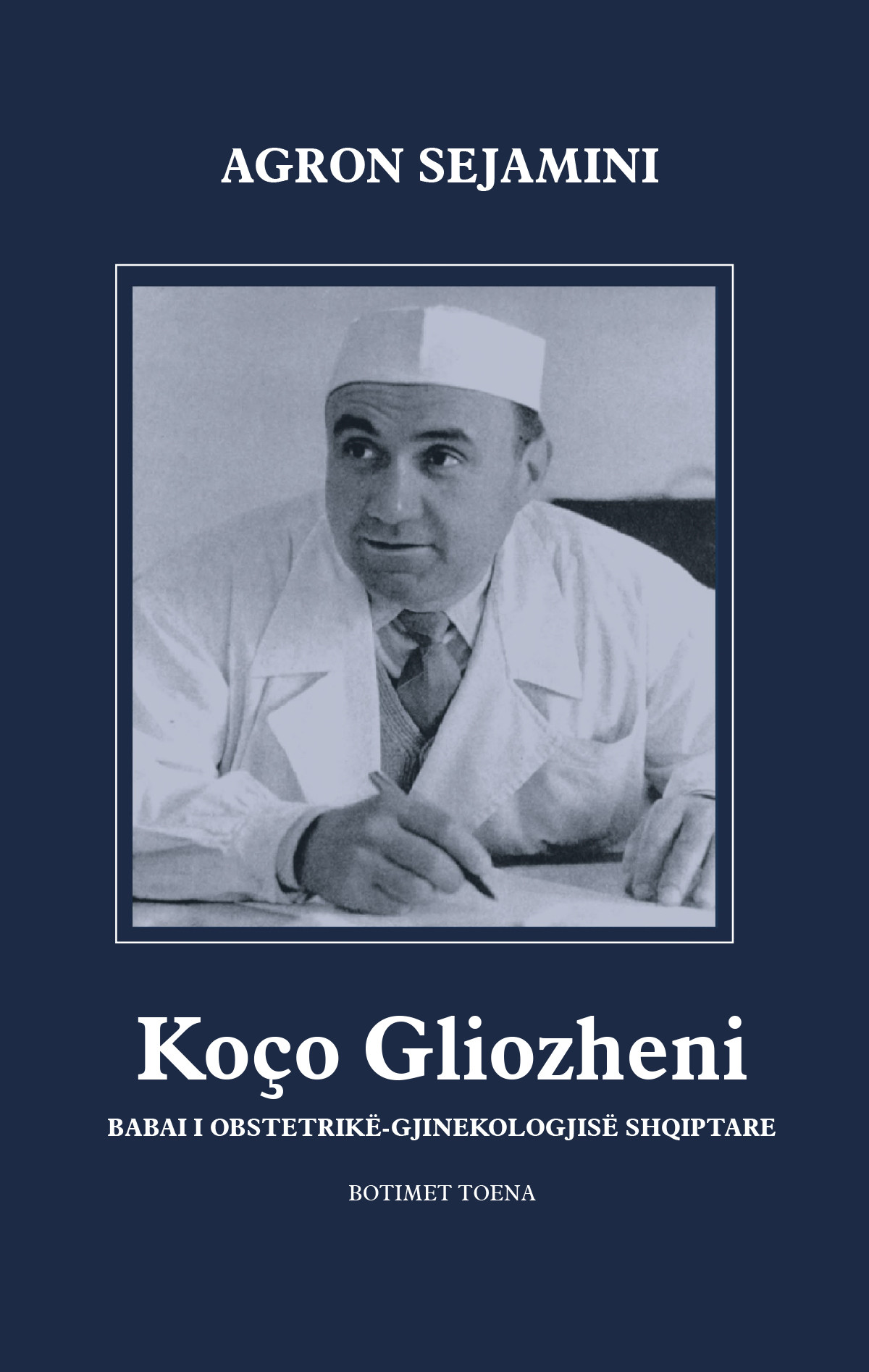 Koco Gliozheni – baba i obstetrike – gjinekologjise
