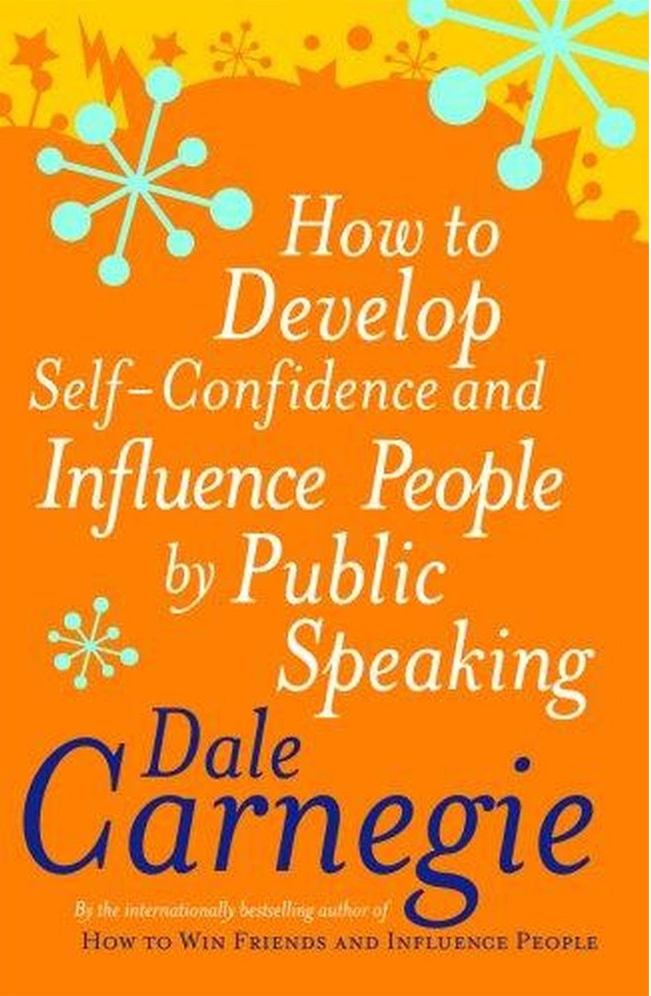 How to develop self confidence & influence people