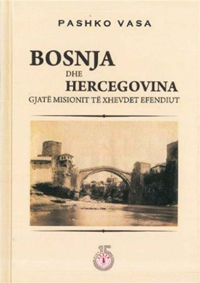 Bosnja dhe Hercegovina gjate misionit te Xhevdet Efendiut