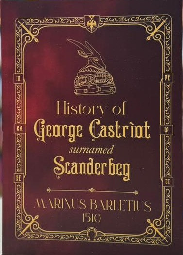 History of George Castriot - Scanderbeg