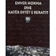 Enver Hoxha dhe kater ditet e Beratit