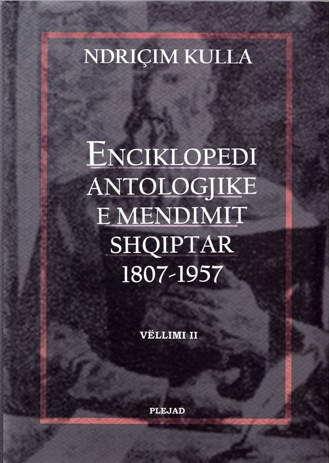 Enciklopedi Antologjike e Mendimit Shqiptar (II) 1807-1957