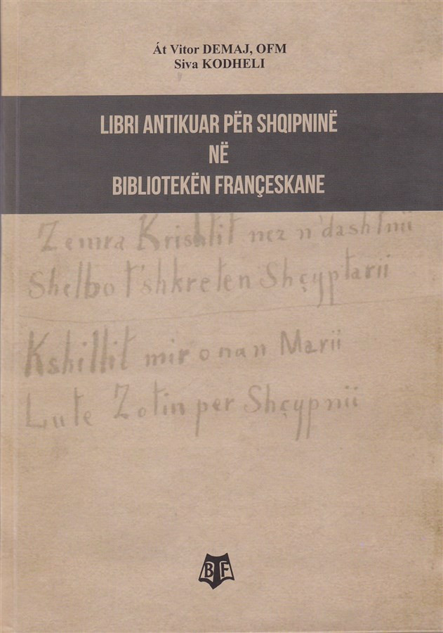 Libri Antikuar për Shqipninë në Bibliotekën Françeskane