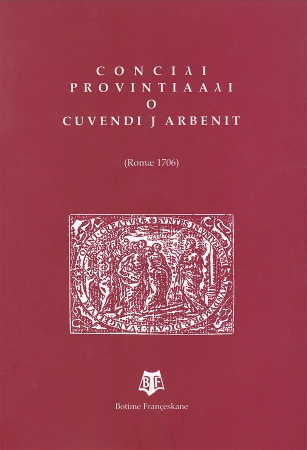CONCI?I PROVINTIAA?I O CUVENDI J ARBENIT (Romae 1706)