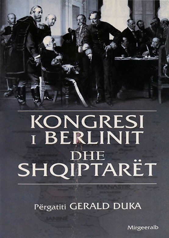 Kongresi i Berlinit dhe shqiptaret