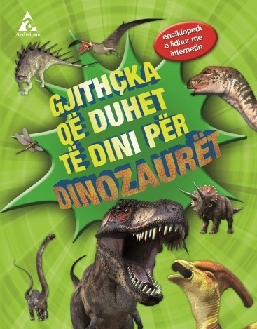 Gjithcka qe duhet te dini per dinozauret