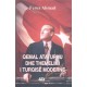 Qemal Ataturku dhe themelimi i Turqise Moderne. Njerezit e forte te Ballkanit
