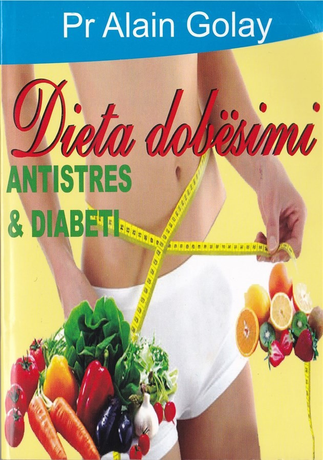 Dieta dobësimi, antistres dhe diabeti